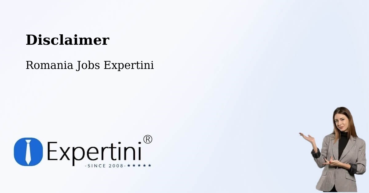 Disclaimer – Mura Mică - Romania Jobs Expertini