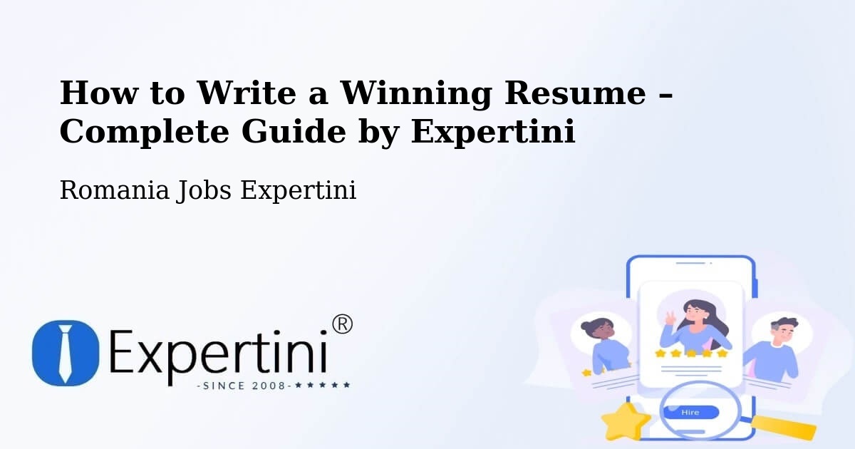 Resume Writing Guide for Job Seekers – Mura Mică - Mura Mică, Romania Jobs Expertini