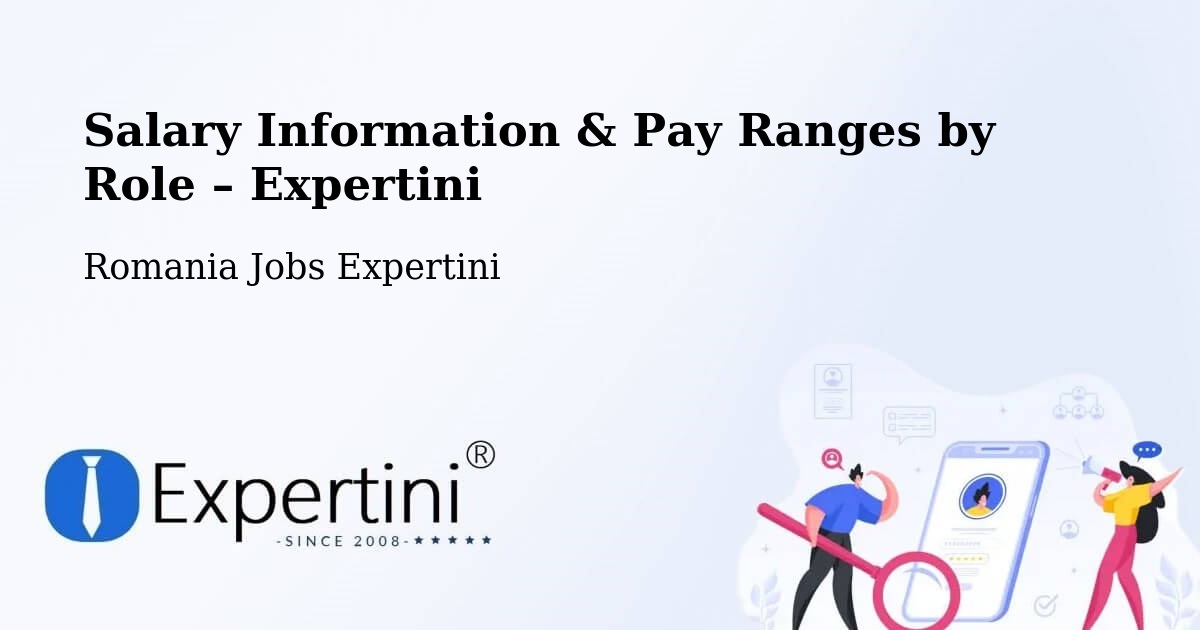Salary Information & Pay Ranges – Mura Mică - Mura Mică, Romania Jobs Expertini